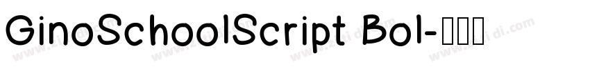 GinoSchoolScript Bol字体转换